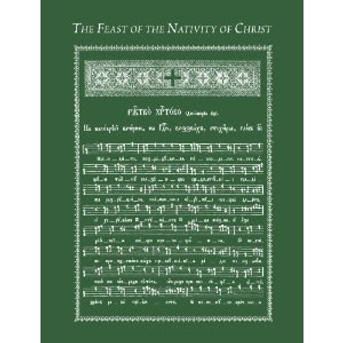 The Feast of the Nativity of Christ