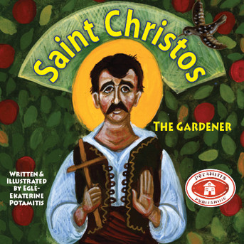 Saint Christos the Gardener, Paterikon for Kids 16