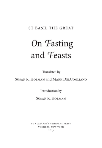 On Fasting and Feasts: Saint Basil the Great