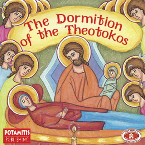 The Dormition of the Theotokos, Paterikon for Kids 23