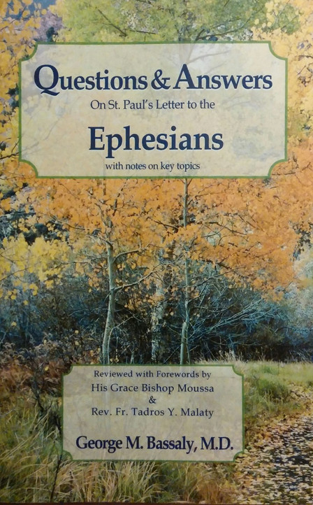 Questions and Answers on St. Paul's Letter to the Ephesians