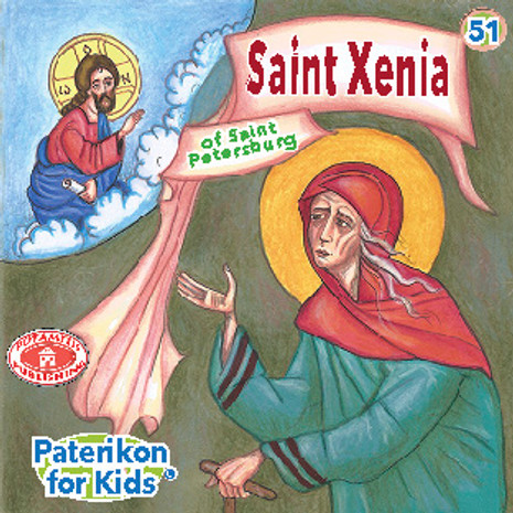 Saint Xenia of St. Petersburg, Paterikon for Kids 51