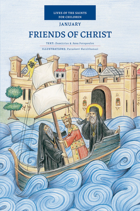 Friends of Christ - January, Lives of the Saints for Children