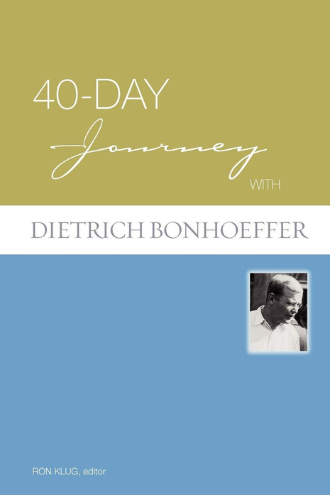 40-Day Journey with Dietrich Bonhoeffer
