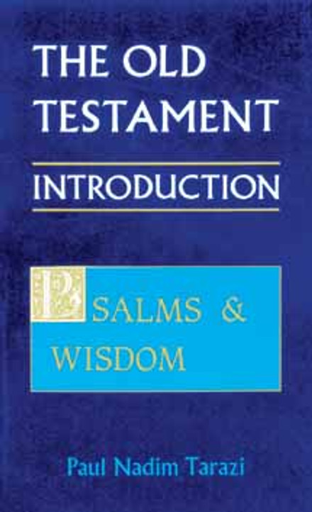 Old Testament Introduction, Vol. III; Psalms and Wisdom