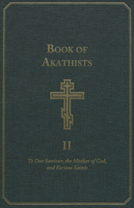 Book of Akathists, Vol. 2