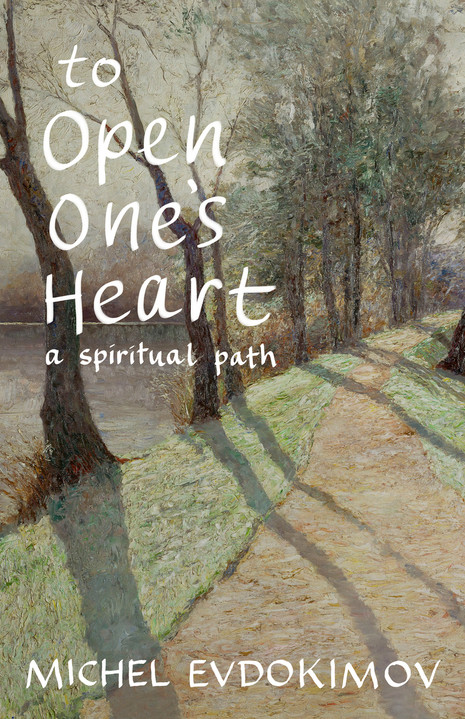 To Open One's Heart: A Spiritual Path