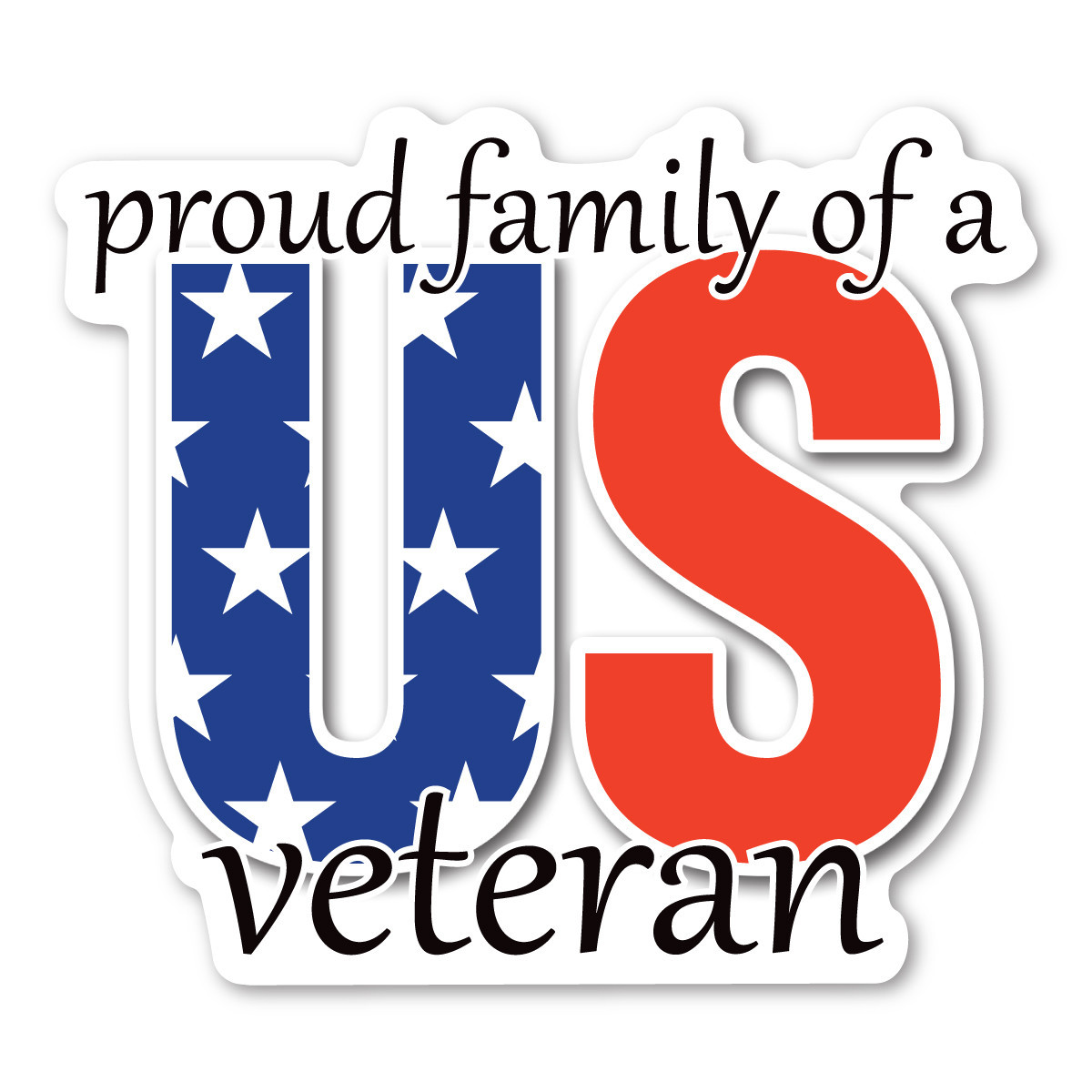 Made In USA Proud Family Of A U.S. Veteran Magnet (4.38" x 4.88")