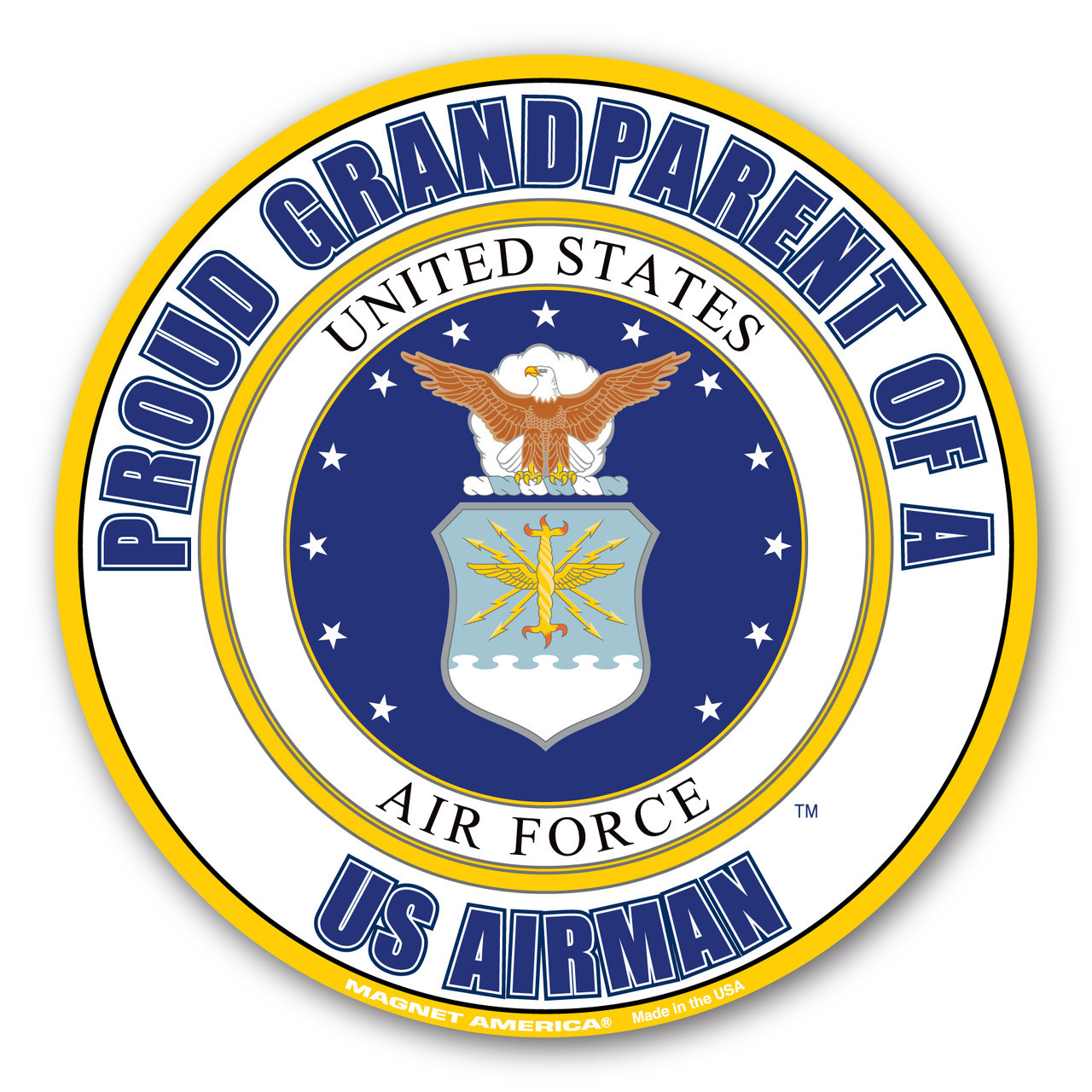 Made In USA Proud Grandparent Of A U.S. Airman Circle Magnet (5" x 5")