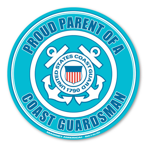 Made In USA Proud Parent Of A Coast Guardsman Magnet (5" x 5")