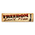 Made In USA Freedom Isn't Free (Tan) Bumper Strip Magnet (2.88" x 10.88")