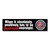 Made In USA When It Has To Be Destroyed Overnight Bumper Strip Magnet (Red) (2.88" x 10.88")