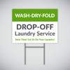 Laundromat Drop-Off Service Yard Sign - Green