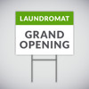 Laundromat Grand Opening Yard Sign - Green