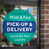 Pick Up & Delivery Laundry Service Window Cling Sticker - Large 24"