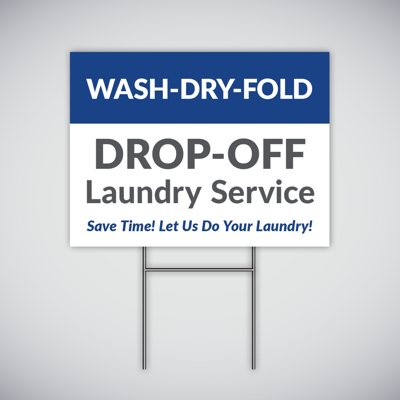 Laundromat Drop-Off Service Yard Sign - Blue