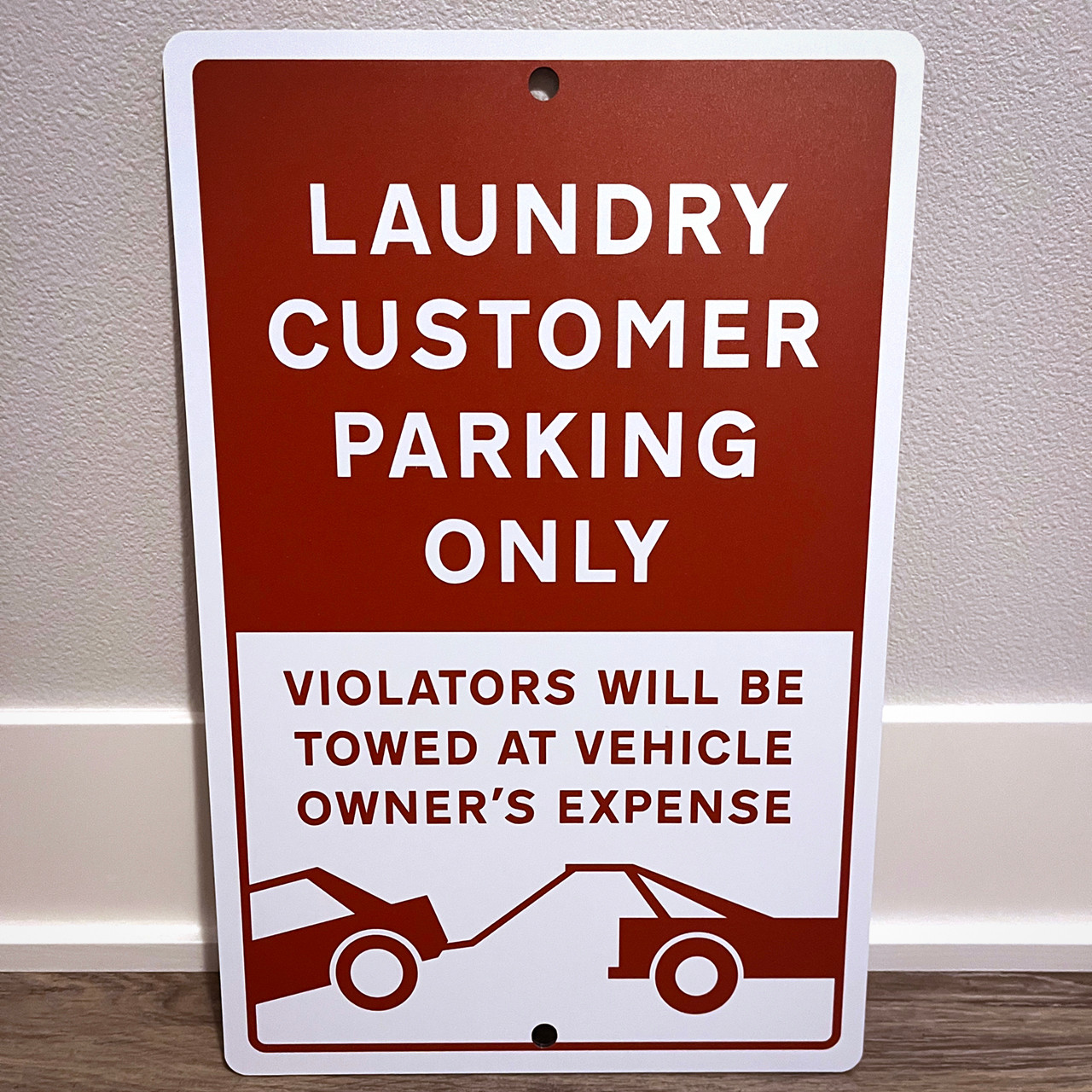 Laundry Customer Parking Only Sign