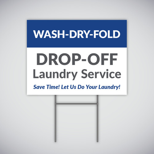 Laundromat Drop-Off Service Yard Sign - Blue