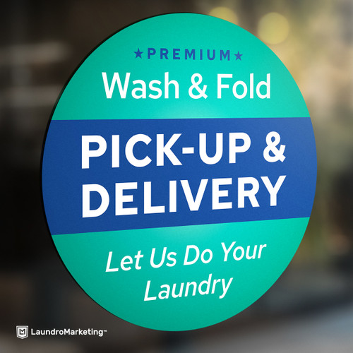 Pick Up & Delivery Laundry Service Window Cling Sticker - Large 24"