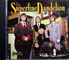 Superfine Dandelion - same Sundazed with 3 bonus tracks out of print 1 copy