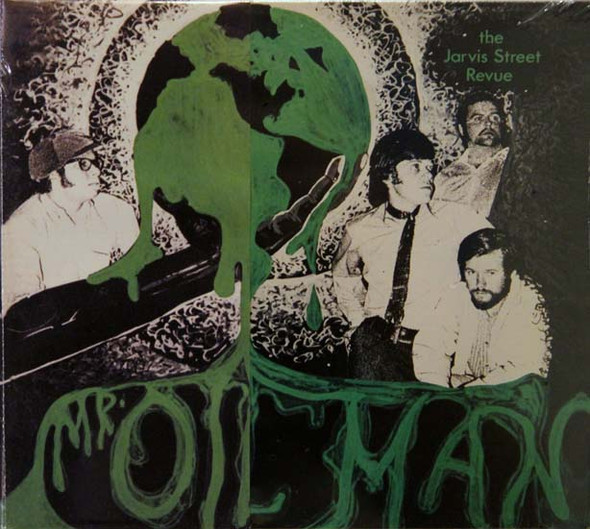 Jarvis Street Revue - Mr. Oil Man expanded edition