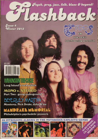 Flashback Magazine Issue #4 with The Trees, July, Beverley Martin, Mandrake Memorial, WIlkinson Tricycle, Fraction, 50 Exploito psych lps & more 208 pages