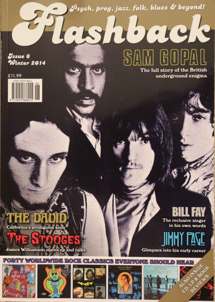 Flashback Magazine Issue #6 with Sam Gopal, Bill Fay, Aardvark, Stooges, Yardbirds, Marc Brierley, Min Bull, Tickawinda & more 208 pages