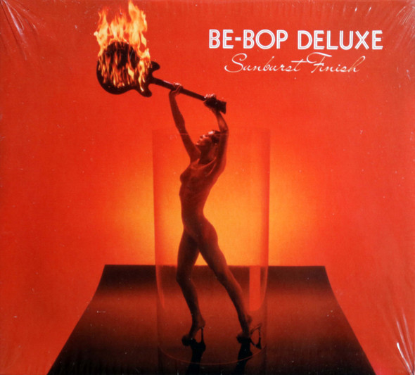 Be Bop Deluxe - Sunburst Finish  2 cd expanded remastered edition with bonus tracks