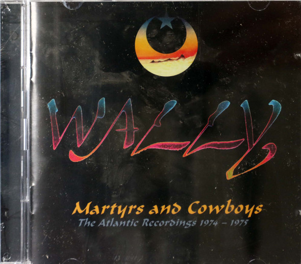 Wally - Martyrs and Cowboys the Atlantic Recordings 1974-1975  2 non lp tracks