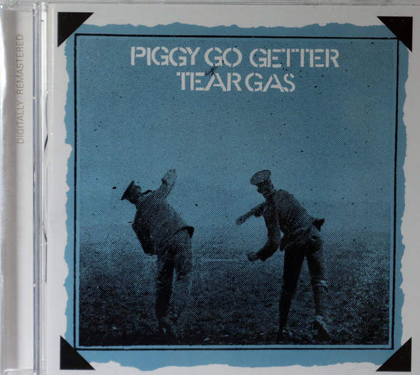 Tear Gas -Piggy Go Getter remastered  