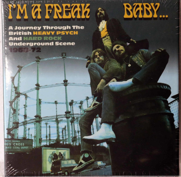 Various Artists - I'm a Freak Baby A Journey Through the British Heavy Psych and Hard Rock Underground Scene 1968-72 3 cd box remastered 32 tracks