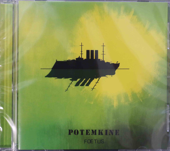 Potemkine - Foetus  first time on cd