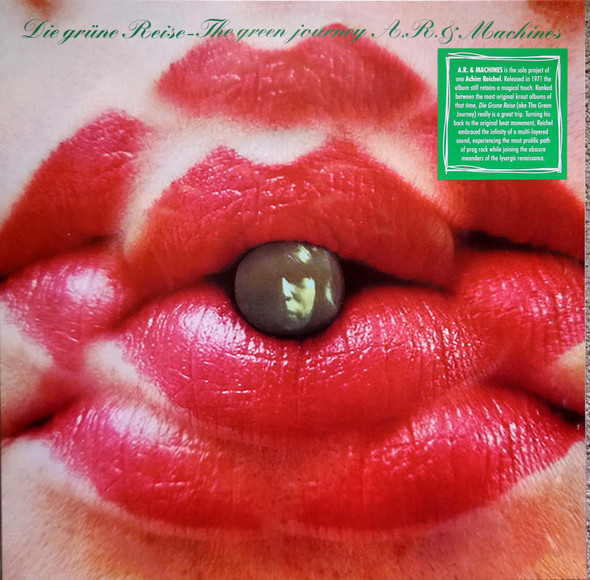 A.R. Machines - Die Grune Reise-The Green Journey lp reissue