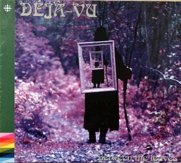 Deja-Vu - Between the Leaves