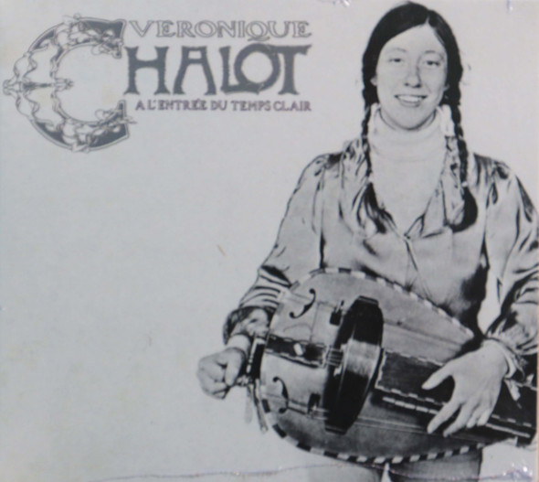 Veronique Chalot - A L'entree du Temps Clair