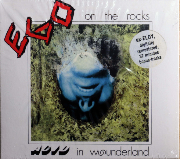 Ego on the Rocks - Acid in Wonderland 37 minutes of bonus material Eloy related