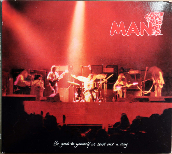 Man - Be Good to Yourself At Least Once A Day remastered 2 bonus  1 copy out of print