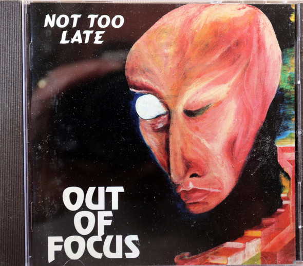 Out of Focus - Not Too Late out of print several copies