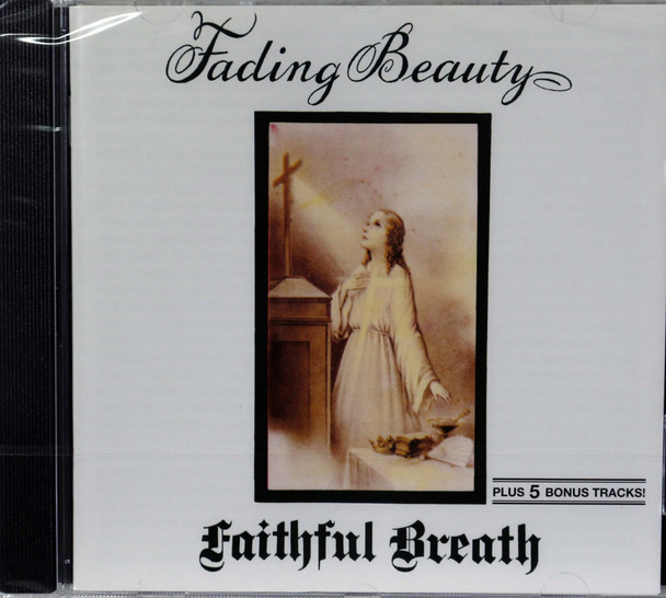 Faithful Breath - Fading Beauty