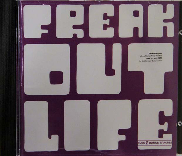 Freak Out - Life