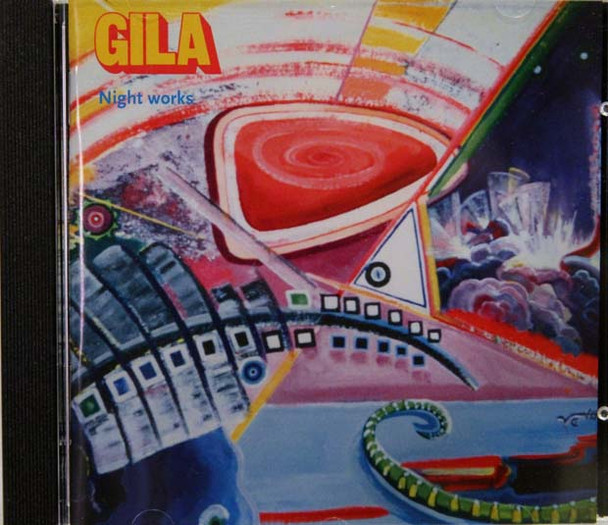 Gila - Night Works   (1972 live concert from radio)