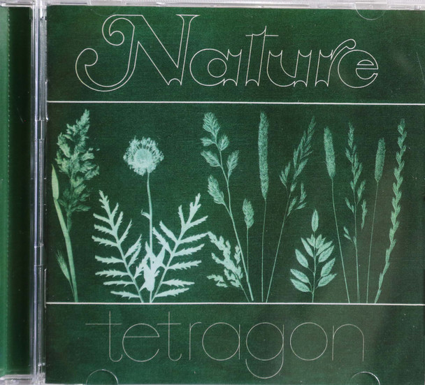Tetragon - Nature