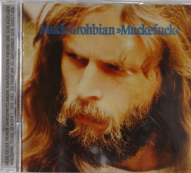 Grohbian, Muck - Muckefuck