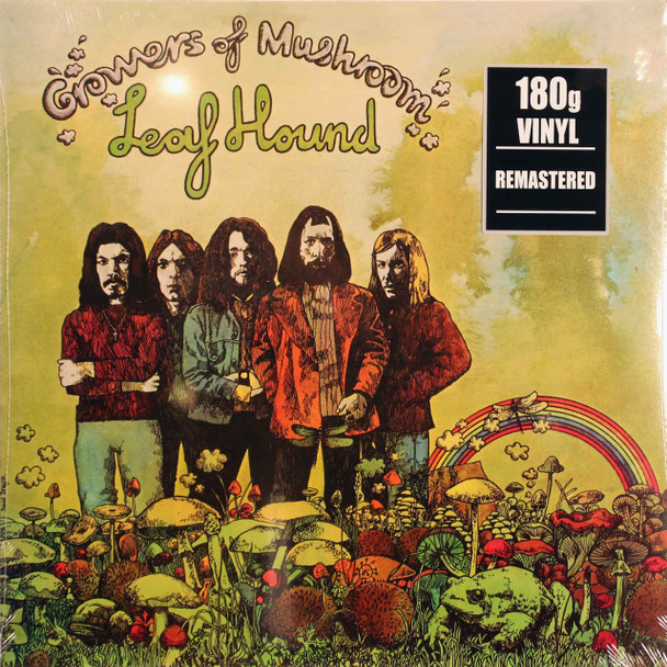 Leaf Hound - A Grower of Mushroom  lp reissue  180 gram vinyl