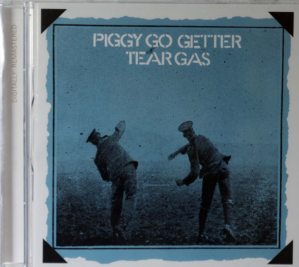 Tear Gas -Piggy Go Getter remastered  