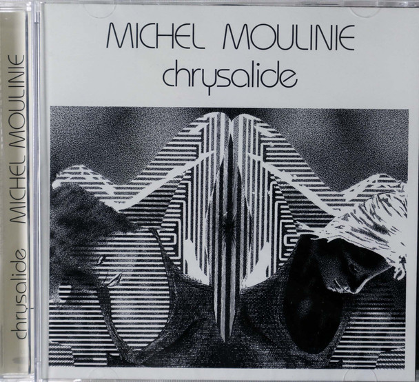 Michel Moulinie - Chrysalide 