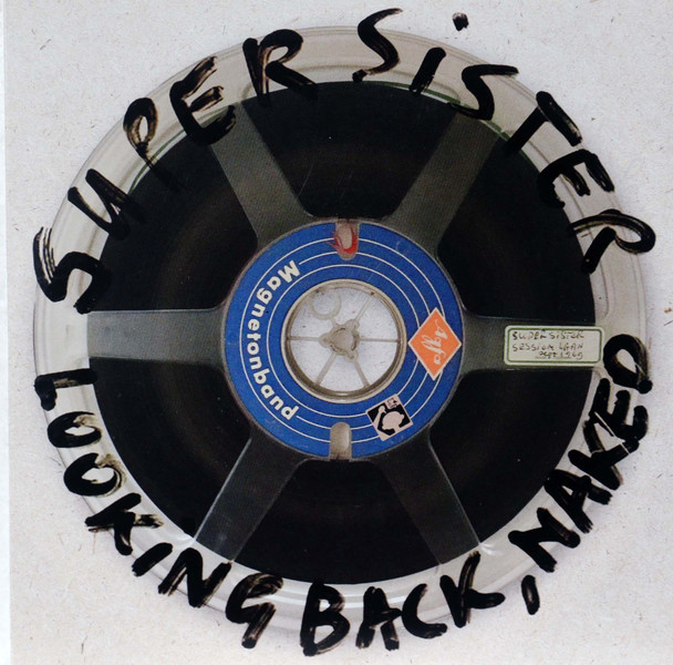 Supersister - Looking Back, Naked