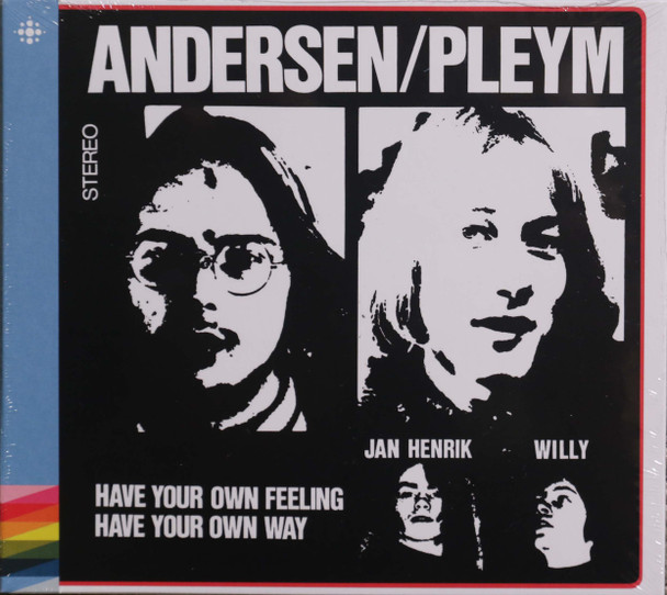 Andersen / Pleym - Have Your Own Feeling Have Your Own Way