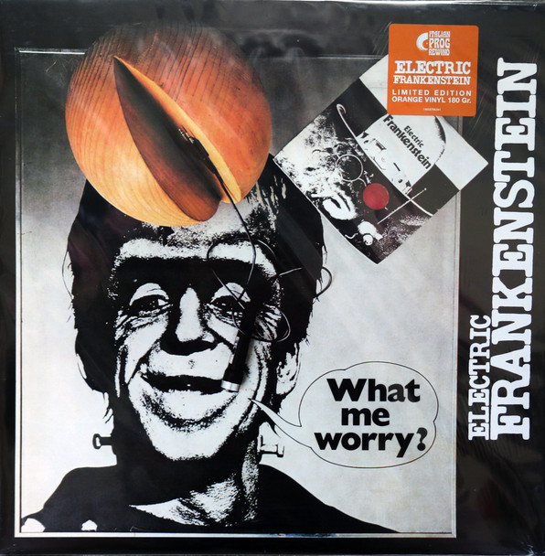 Electric Frankenstein - What Me Worry?   lp reissue 180 gram  orange vinyl