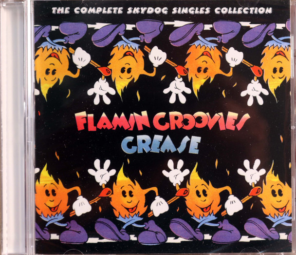 Flamin Groovies - Grease The Complete Skydog Singles Collection